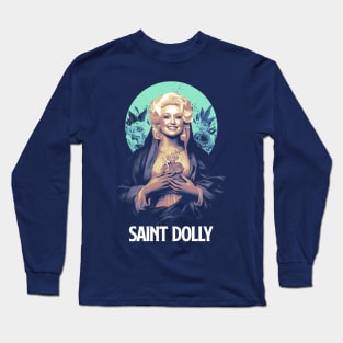 Saint Dolly Parton Long Sleeve T-Shirt